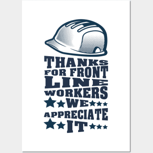 Thanks for front line workers we appreciate it, happy labor day, labor day holiday, labor day 2020, labor day for real american workers, labor day Posters and Art